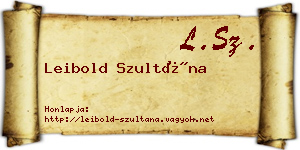 Leibold Szultána névjegykártya